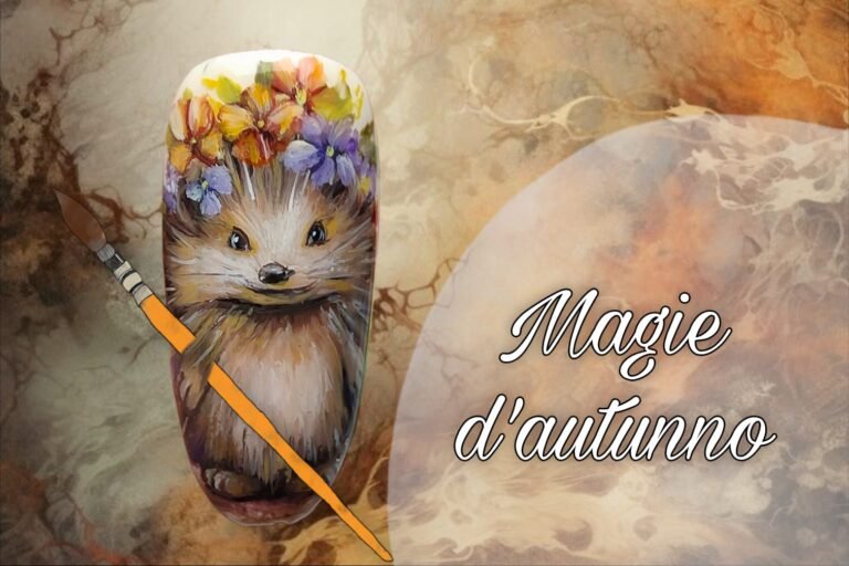Magie d’Autunno – Masterclass di Nailart, dal 27-08 al 5-09